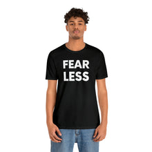 Load image into Gallery viewer, Fear Less Graphic Tee

