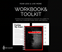 Load image into Gallery viewer, Fear Less &amp; Live More + Workbook &amp; Toolkit
