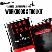Load image into Gallery viewer, Fear Less &amp; Live More + Workbook &amp; Toolkit
